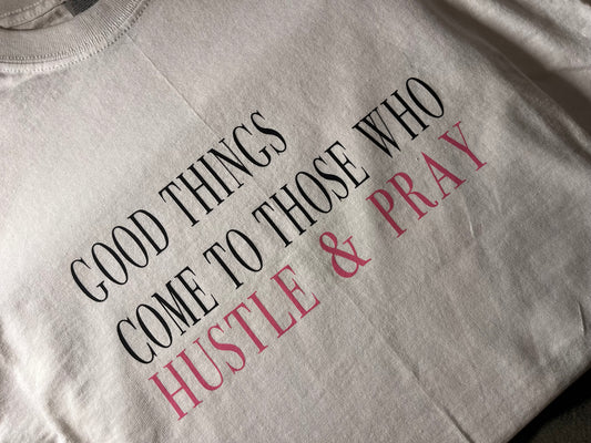 Hustle & Pray